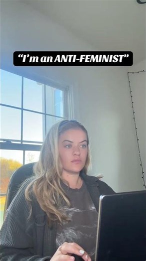 It’s wild that some women proudly call themselves “anti-feminists” without realizing feminism is the