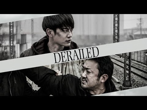 Derailed (2016) | Korean Crime Drama | Full Movie