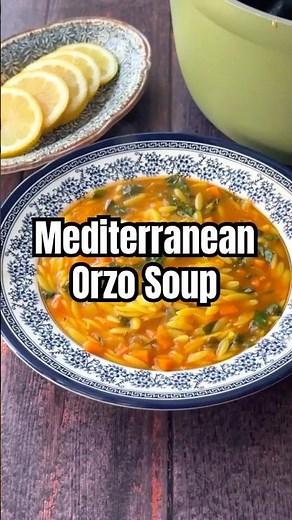 Mediterranean Vegetable Orzo Soup 🥣 Healthy & Cozy
