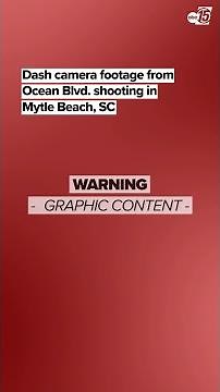 Dash Cam Footage in Myrtle Beach Ocean Blvd. Shooting