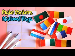 How to make stiker 10 national flag's one simple | no cutting machine