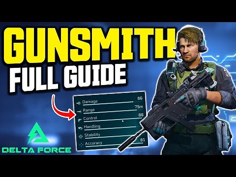 Delta Force Gunsmith ULTIMATE Guide // How to Build OP Guns & Find HIDDEN Gun Stats