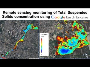 Remote sensing monitoring of Total Suspended Solids concentration using Google Earth Engine || TSS