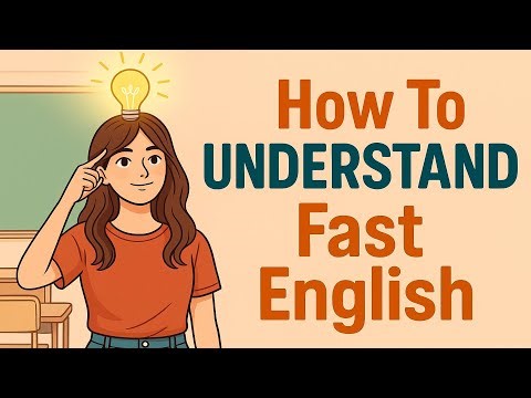 How To Understand Fast English | Learn English With Easy Podcast | Beginners A2 B2 C1