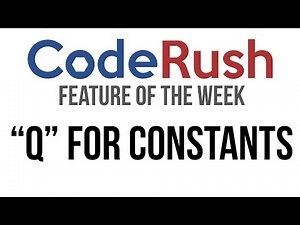 CodeRush FotW: Q For Constants