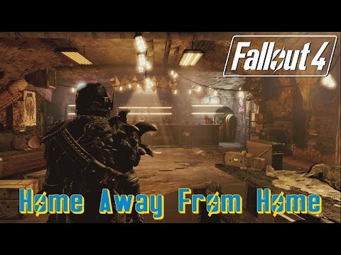 Home Away From Home (Creations Quest) | Fallout 4 Blind Playthrough