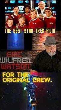 The Fans Deserved This! (Star Trek VI: The Undiscovered Country!)