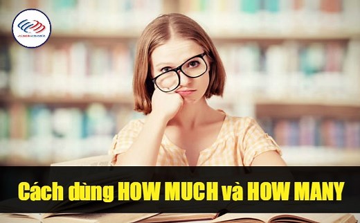 CÁCH DÙNG HOW MUCH VÀ HOW MANY