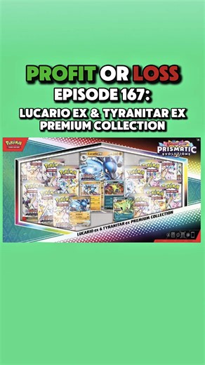 Opening a Lucario ex & Tyranitar ex Premium Collection! - Profit or Loss Episode 167 #pokemon #pokemoncards #packopening #pokemontcg #prismaticevolutions
