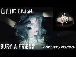 Billie Eilish - bury a friend (Official Music Video Reaction)