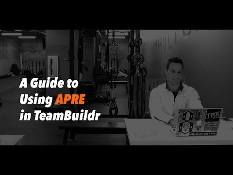 How to Program APRE in TeamBuildr