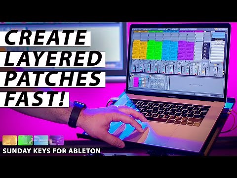 How to Create a Layered Worship Patch - Ableton Live Keys Rig