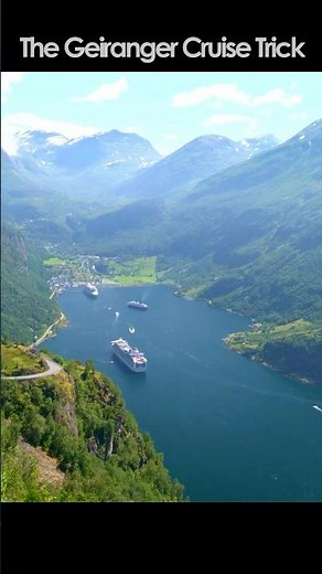 The Geiranger Cruise Trick