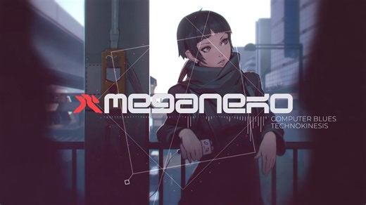 meganeko - Computer Blues (Official Audio)