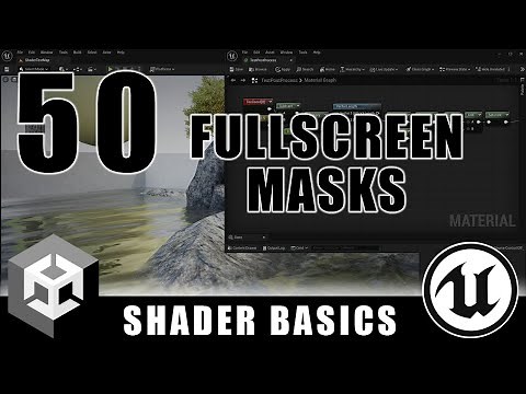 Fullscreen Masks - Shader Graph Basics - Episode 50