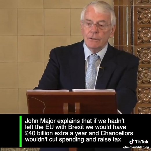 Major telling it like it is - Brexit trashed our economy. Saying “get over it” is what a burglar would say to the house owner. | Scientists for EU