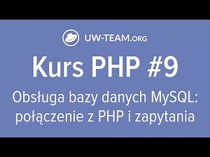 🔥 Kurs PHP #9 👉 Obsługa bazy danych MySQL: połączenie z PHP i zapytania do bazy #kursphp