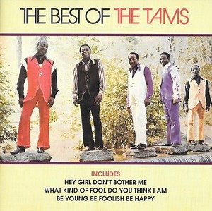 The Tams - The Best Of The Tams