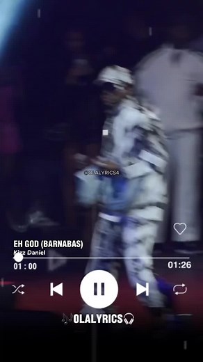 Eh God (Barnabas) Lyrics Video by Kizz Daniel