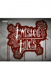Twisted Tales (2005) - TV Show
