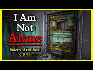 There is Someone in the Basement. | Voices of the Void 0.9 #2