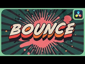 The Bounce Effect | DaVinci Resolve |