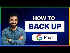 2026 How to back up your Pixel phone[LATEST GUIDE]