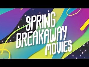 Cartoon Network - Spring Breakaway Movies Promo (March 29-April 2)