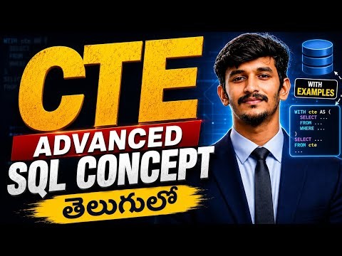 CTE (Common Table Expression) in SQL in Telugu | Advanced SQL Concept with Examples