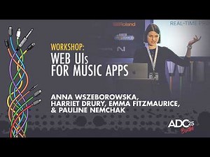 Web UIs for Music Apps - Dynamic Cast - ADC 2025