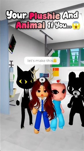 Your Plushie and Animal If You... 😱😳 #roblox #brookhaven #robloxshorts