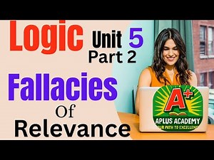 Logic and critical thinking unit 5 part 2 |fallacy of relevance | Logic chapter 5 part 2