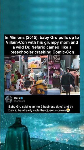 In Minions (2015), baby Gru pulls up to Villain-Con with his grumpy mom and a wild Dr. Nefario cameo