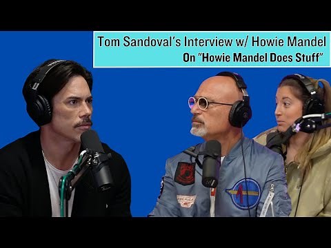 Tom's Interview w/Howie Mandel
