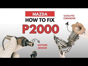 Mazda : Fixing P2000 Engine Error Code with 3 methods