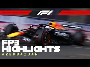 FP3 Highlights | 2025 Azerbaijan Grand Prix