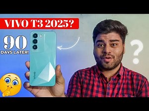 Vivo T3 5G in 2025 - 90 Day's LATER Detailed Review!