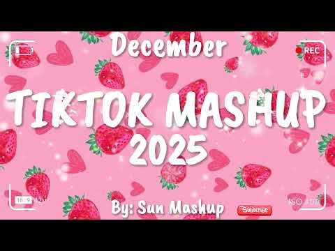 Tiktok Mashup December 💖2025💖 (Not Clean)