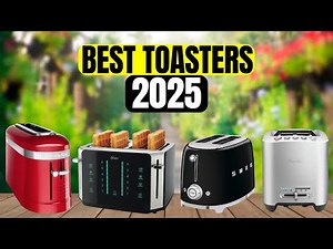 The 5 Best Toasters to Buy in 2025