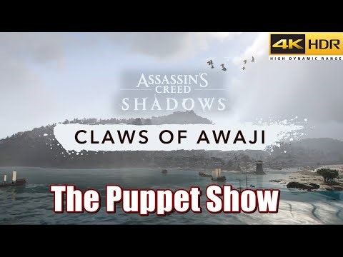 Assassin's Creed Shadow Full Guide & Walkthrough - The Puppet Show ( Claws Of Awaji PS5 Pro 4K HDR )