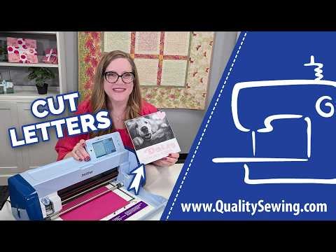 How Do I Create Lettering with the ScanNCut?