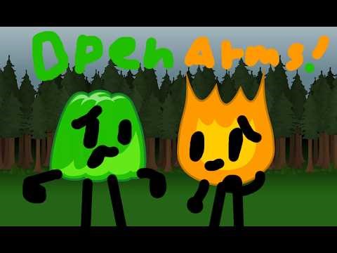 Open Arms (BFDI Edition)