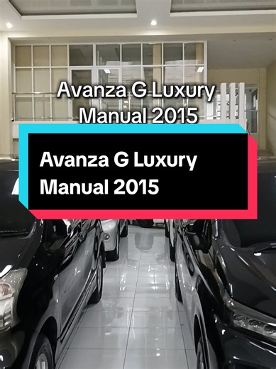 Explore the 2015 Toyota Avanza G Luxury Manual