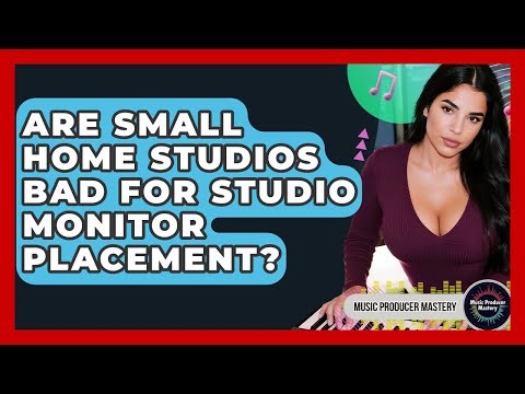 Are Small Home Studios Bad For Studio Monitor Placement? - Music Producer Mastery