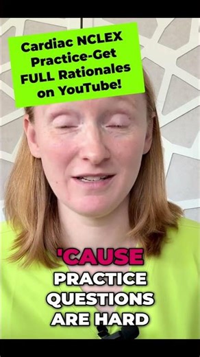 How to Stop Bombing Cardiac Test Questions