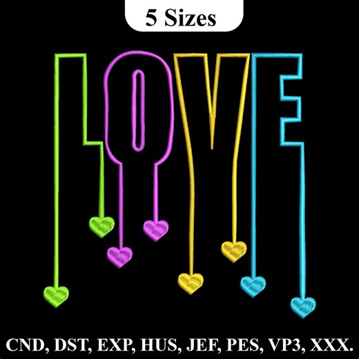 Love Neon Hanging Hearts Embroidery, LOVE Heart Embroidery Design, Valentine Love Text Embroidery File, Valentine's Day Embroidery Design - Etsy