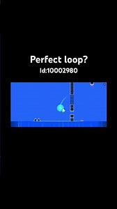 Perfect loop? #geometrydash #gd #loop