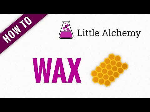 How to make WAX in Little Alchemy