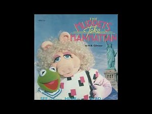 The Muppets Take Manhattan: Storybook and Record (Side 1)