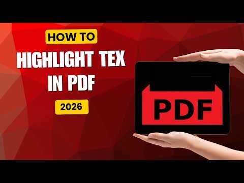How to Highlight Text in PDF Using Microsoft Edge (Free & Easy Method 2026)